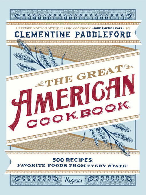 Title details for The Great American Cookbook by Clementine Paddleford - Wait list